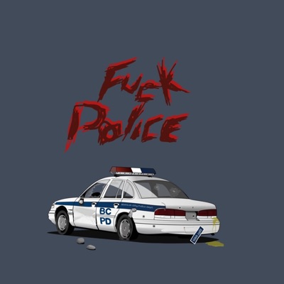Fuck Police (feat. Easyface) - Single