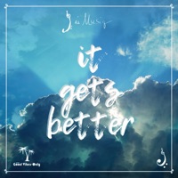 It Gets Better - Single - Jai Musiq