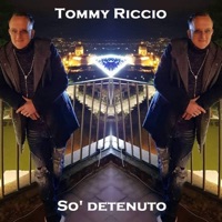 So' detenuto - Single - Tommy Riccio