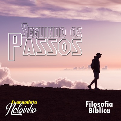 Seguindo os Passos (feat. Filosofia Bíblica) - Single