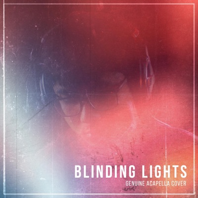 Blinding Lights - Single