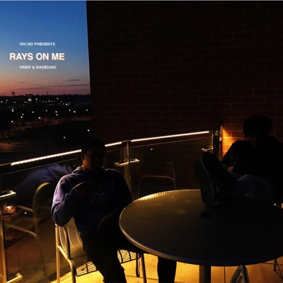 Rays on Me (feat. Vinny) - Single