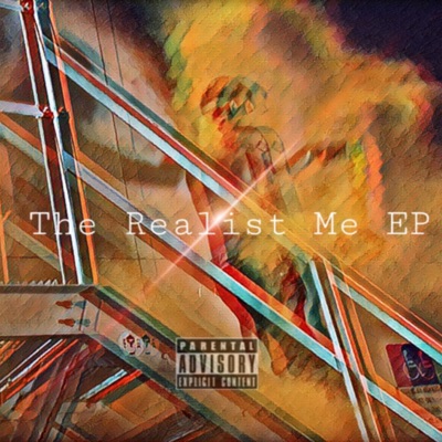 The Realist Me - EP