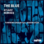 The Blue (Atjazz Vocal Dub) [feat. Jaidene Veda] artwork