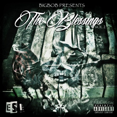 BigBob Presents "the Blessings Vol.2"