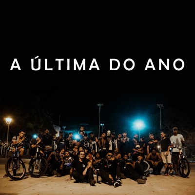 A Última do Ano - Single