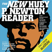 The New Huey P. Newton Reader (Unabridged)