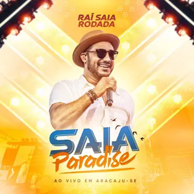 Raí Saia Rodada - Saia Paradise - Áudio DVD - Saia Rodada