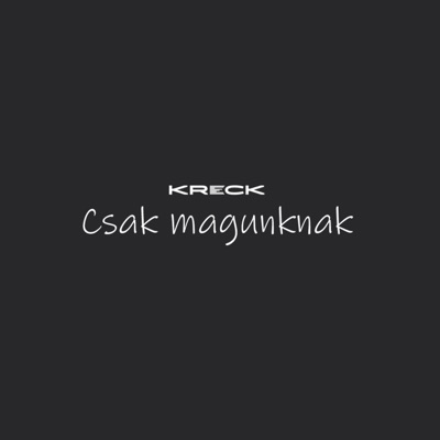 Csak Magunknak - Single