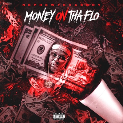 Money on Tha Flo - Single