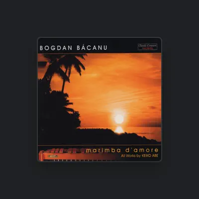 Listen to Bogdan Bacanu, watch music videos, read bio, see tour dates & more!