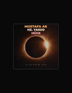 Poslechněte si interpreta Mustafa Ak, sledujte hudební videa, přečtěte si životopis, podívejte se na data turné a další informace.