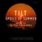 Spoils of Summer (Desyfer & FOTN Remix) - Tilt lyrics