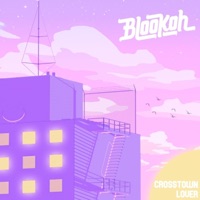 Crosstown Lover - Single - Blookah