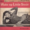 Wake up Little Susie - Single, 2019