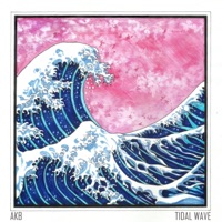 Tidal Wave - Single - AKB