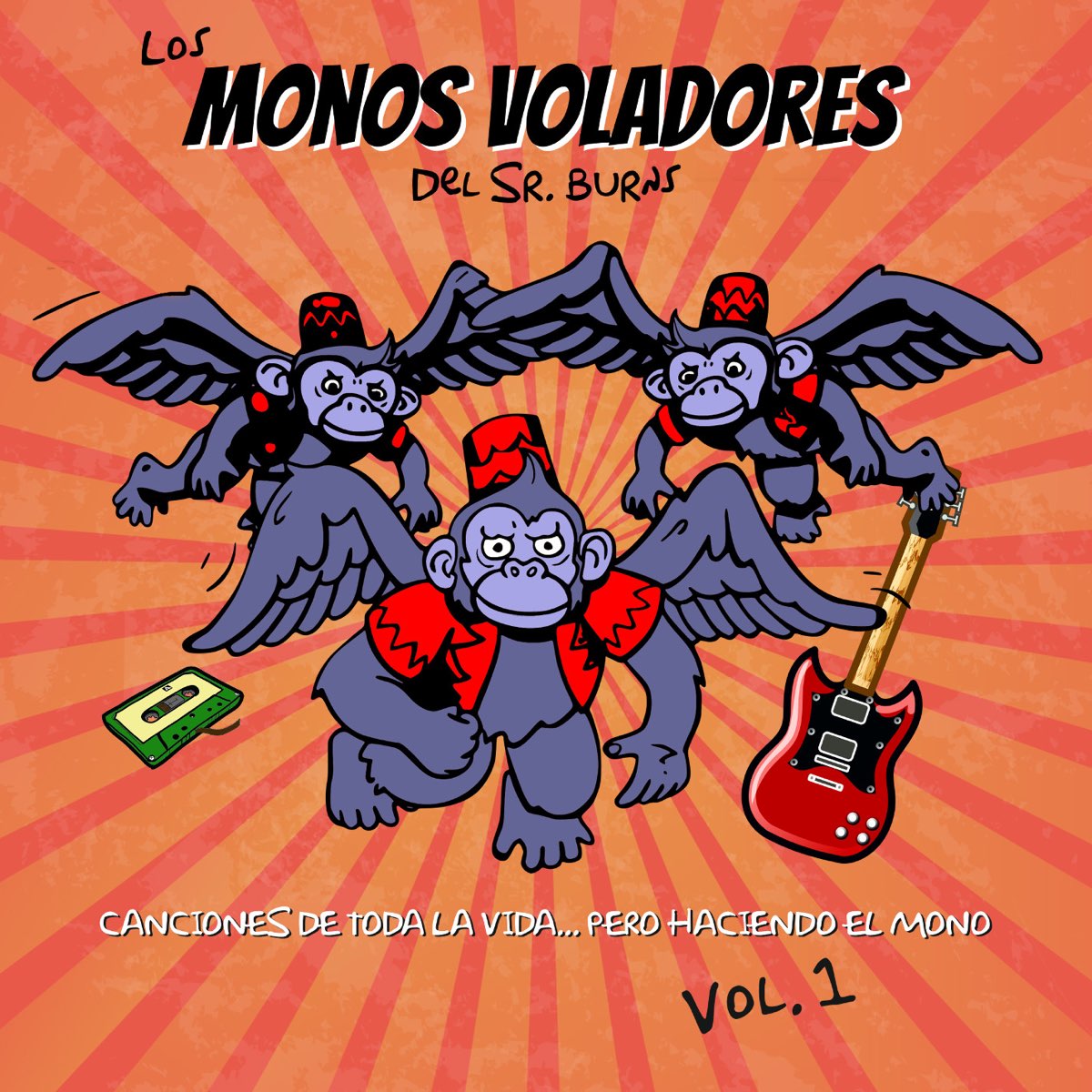 Canciones de toda la vida... pero haciendo el mono (Vol.1) de Los Monos  Voladores del Sr. Burns en Apple Music