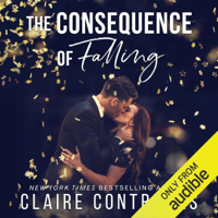 Claire Contreras - The Consequence of Falling (Unabridged) artwork