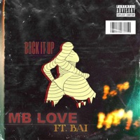 Back It Up (feat. BAI) - Single - MB Love