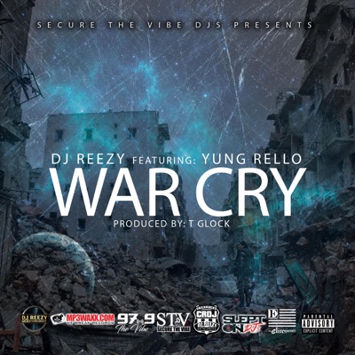 War Cry (feat. Yung Rello) - Single