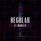 Regular feat Marky D Single