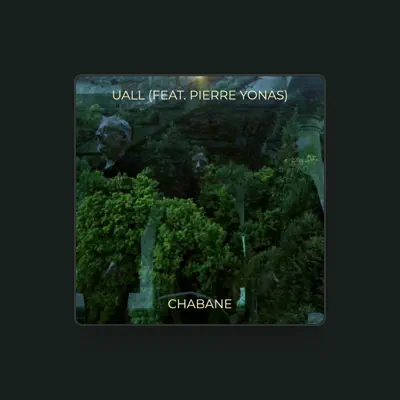 Listen to Chabane, watch music videos, read bio, see tour dates & more!