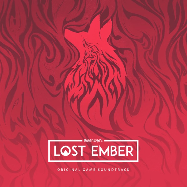 Lost Ember (Original Game Soundtrack) - Various Artists