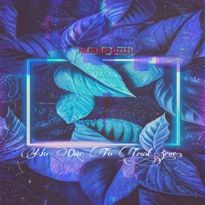 No One to Trust (Rue) - Single
