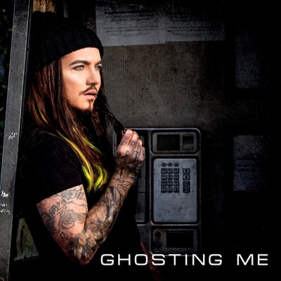 Ghosting Me - Single