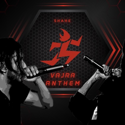 Vajra Anthem (feat. MC Spaz) - Single