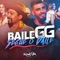 Segue o Baile - Baile do GG lyrics