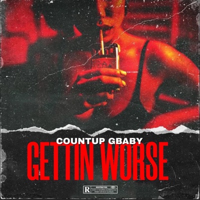 Gettin Worse - Single