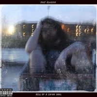 Hell of a Living Soul - Single - Cult Classic