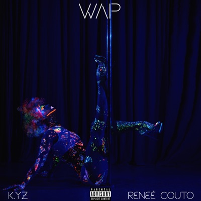 WAP (feat. Reneé Couto) - Single