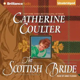 The Scottish Bride: Bride Series, Book 6 (Unabridged) [Unabridged  Fiction]
