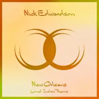 New Orleans (Lionel Indies Remix) — Nick Edwardson