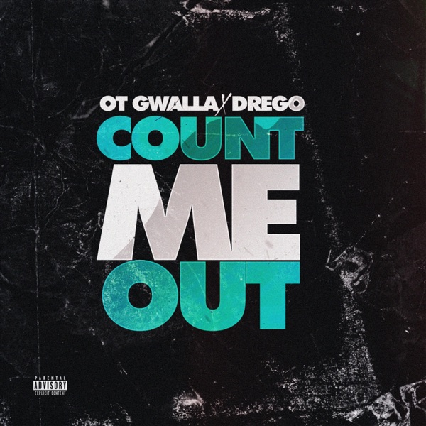 Count Me Out (feat. Drego) - Single album cover