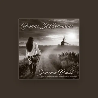 Listen to Yvonne St Germaine, watch music videos, read bio, see tour dates & more!