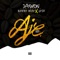 Aje (feat. Barry Jhay & Lyta) [Remix, Pt. 1] - Jaywon lyrics