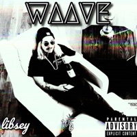 Waave - Single - Libsey