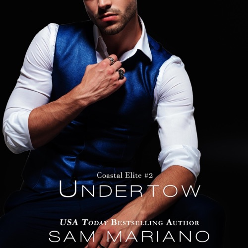 Undertow: Coastal Elite, Book 2 (Unabridged) cover
