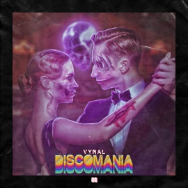 Discomania (Radio Edit) Vyral