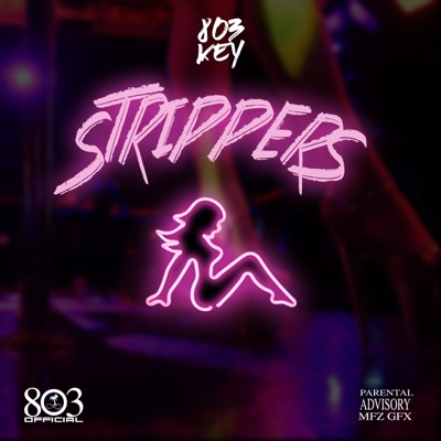 Strippers - Single