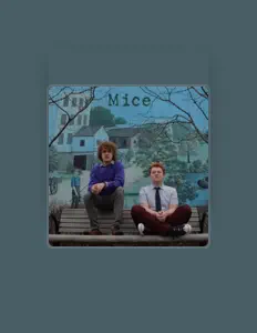 Listen to Mice, watch music videos, read bio, see tour dates & more!