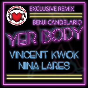 Yer Body (feat. Nina Lares) - EP