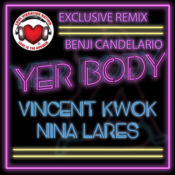 Yer Body (feat. Nina Lares) - EP