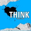 Think (feat. Ayekoo) - Single