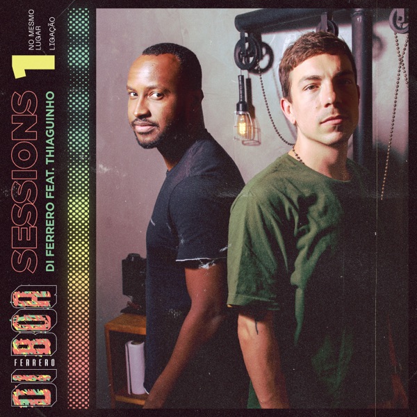 Di Boa Sessions 1 (feat. Thiaguinho) - Single