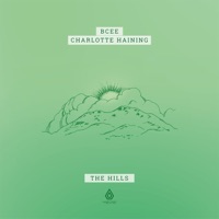 The Hills - Single - BCee & Charlotte Haining