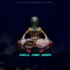 Maddis - Shell Down Queen